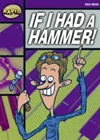 Lettura rapida: Se avessi un martello! (Livello iniziale 2B) - Rapid Reading: If I Had a Hammer! (Starter Level 2B)