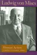 L'azione umana: Trattato di economia - Human Action: A Treatise on Economics