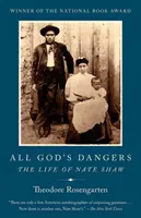 Tutti i pericoli di Dio: La vita di Nate Shaw - All God's Dangers: The Life of Nate Shaw