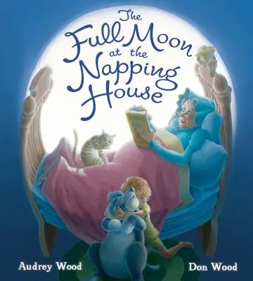 La luna piena nella casa del pisolino - The Full Moon at the Napping House