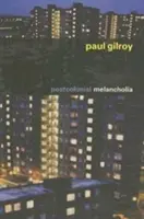 Melanconia postcoloniale - Postcolonial Melancholia