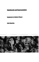 Subalternità e rappresentazione: Argomenti di teoria culturale - Subalternity and Representation: Arguments in Cultural Theory