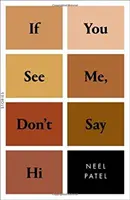 Se mi vedi, non salutarmi: Storie - If You See Me, Don't Say Hi: Stories