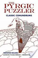 L'enigmista pirandelliano: enigmi classici - The Pyrgic Puzzler: Classic Conundrums