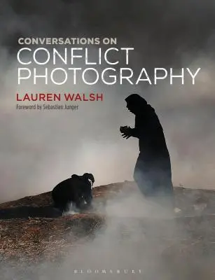Conversazioni sulla fotografia di conflitto - Conversations on Conflict Photography