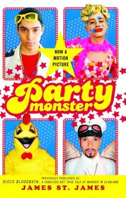 Mostro da festa: Una favolosa ma vera storia di omicidio nel paese dei club - Party Monster: A Fabulous But True Tale of Murder in Clubland