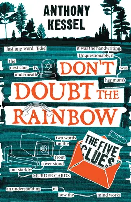 I cinque indizi (Non dubitare dell'arcobaleno 1) - The Five Clues (Don't Doubt the Rainbow 1)