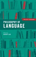 Filosofia del linguaggio: I pensatori chiave - Philosophy of Language: The Key Thinkers