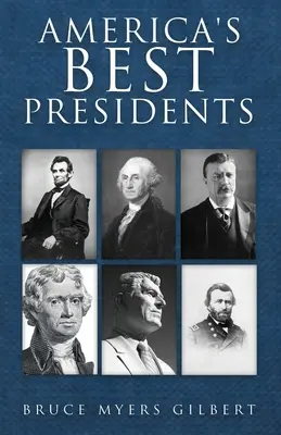 I migliori presidenti d'America - America's Best Presidents