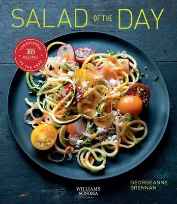 Insalata del giorno (Mangiare sano, Ricetta al giorno, Regalo per la casa): 365 ricette per ogni giorno dell'anno - Salad of the Day (Healthy Eating, Recipe a Day, Housewarming Gift): 365 Recipes for Every Day of the Year