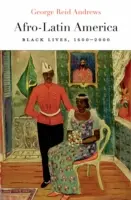 America afro-latina: Vite nere, 1600-2000 - Afro-Latin America: Black Lives, 1600-2000