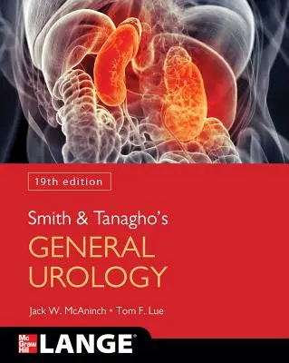 Urologia generale di Smith e Tanagho, 19ª edizione - Smith and Tanagho's General Urology, 19th Edition