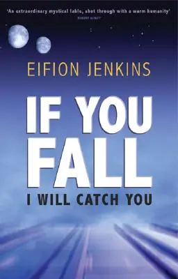 Se cadi ti prenderò - If You Fall I Will Catch You