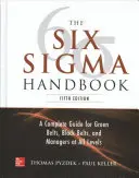 Il manuale Six SIGMA, 5e - The Six SIGMA Handbook, 5e