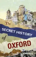La storia segreta di Oxford - The Secret History of Oxford