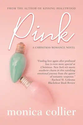 Rosa: Un romanzo di Natale - Pink: A Christmas Romance