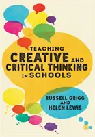 Insegnare il pensiero creativo e critico nelle scuole - Teaching Creative and Critical Thinking in Schools