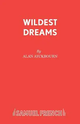 I sogni più selvaggi - Wildest Dreams