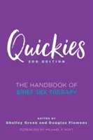 Quickies: Il manuale della terapia sessuale breve - Quickies: The Handbook of Brief Sex Therapy