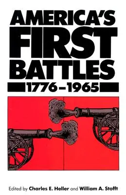 Le prime battaglie d'America, 1775-1965 - America's First Battles, 1775-1965