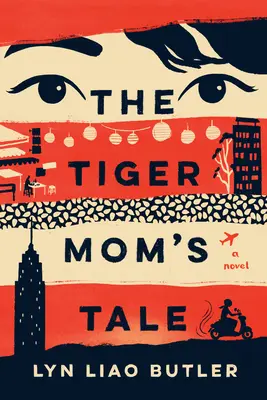 Il racconto della mamma tigre - The Tiger Mom's Tale