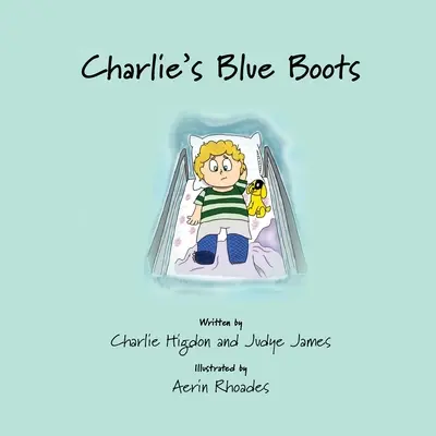 Gli stivali blu di Charlie - Charlie's Blue Boots