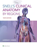 Anatomia clinica di Snell per regioni - Snell's Clinical Anatomy by Regions