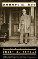 Robert E. Lee: una biografia (riveduta) - Robert E. Lee: A Biography (Revised)