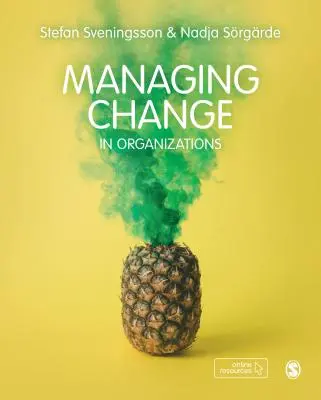 Gestire il cambiamento nelle organizzazioni - Managing Change in Organizations