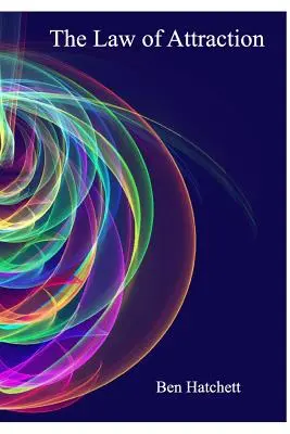 La legge di attrazione - The Law of Attraction