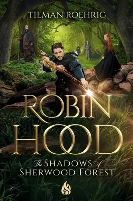 Robin Hood - Le ombre della foresta di Sherwood - Robin Hood - The Shadows of Sherwood Forest