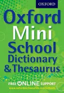 Dizionario e dizionario Oxford Mini School - Oxford Mini School Dictionary & Thesaurus