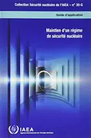 Sostenere un regime di sicurezza nucleare - Sustaining a Nuclear Security Regime