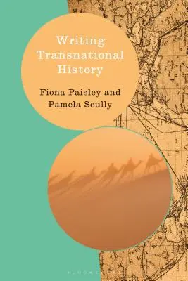 Scrivere la storia transnazionale - Writing Transnational History