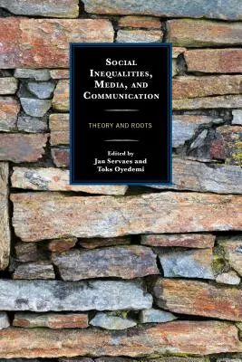 Disuguaglianze sociali, media e comunicazione: Teoria e radici - Social Inequalities, Media, and Communication: Theory and Roots