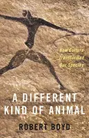 Un diverso tipo di animale: come la cultura ha trasformato la nostra specie - A Different Kind of Animal: How Culture Transformed Our Species