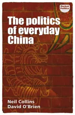 La politica della Cina quotidiana - The politics of everyday China