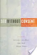 Sesso senza consenso - Sex Without Consent