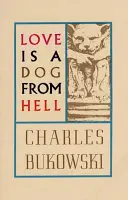 L'amore è un cane infernale - Love Is a Dog from Hell