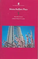 Moira Buffini Plays 1 - La torre di Blavatsky; Gabriel; Il silenzio; Loveplay - Moira Buffini Plays 1 - Blavatsky's Tower; Gabriel; Silence; Loveplay