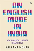 Un inglese made in India - An English Made in India