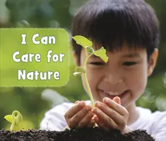 Posso prendermi cura della natura - I Can Care for Nature