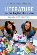 Letteratura per la classe inglese: Dalla teoria alla pratica - Literature for the English Classroom: Theory Into Practice
