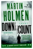 Down for the Count: La trilogia di Stoccolma: Volume due - Down for the Count: The Stockholm Trilogy: Volume Two