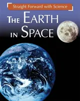 Avanti tutta con la scienza: La Terra nello spazio - Straight Forward with Science: The Earth in Space