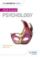 I miei appunti di revisione: Psicologia Aqa a Level - My Revision Notes: Aqa a Level Psychology