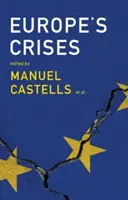 Le crisi dell'Europa - Europe's Crises