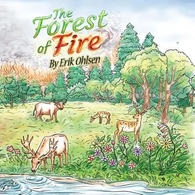 La foresta di fuoco - The Forest Of Fire