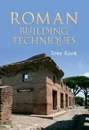 Tecniche di costruzione romana - Roman Building Techniques