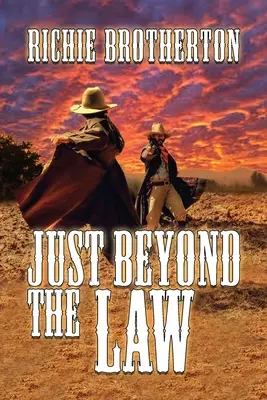 Appena oltre la legge - Just Beyond the Law